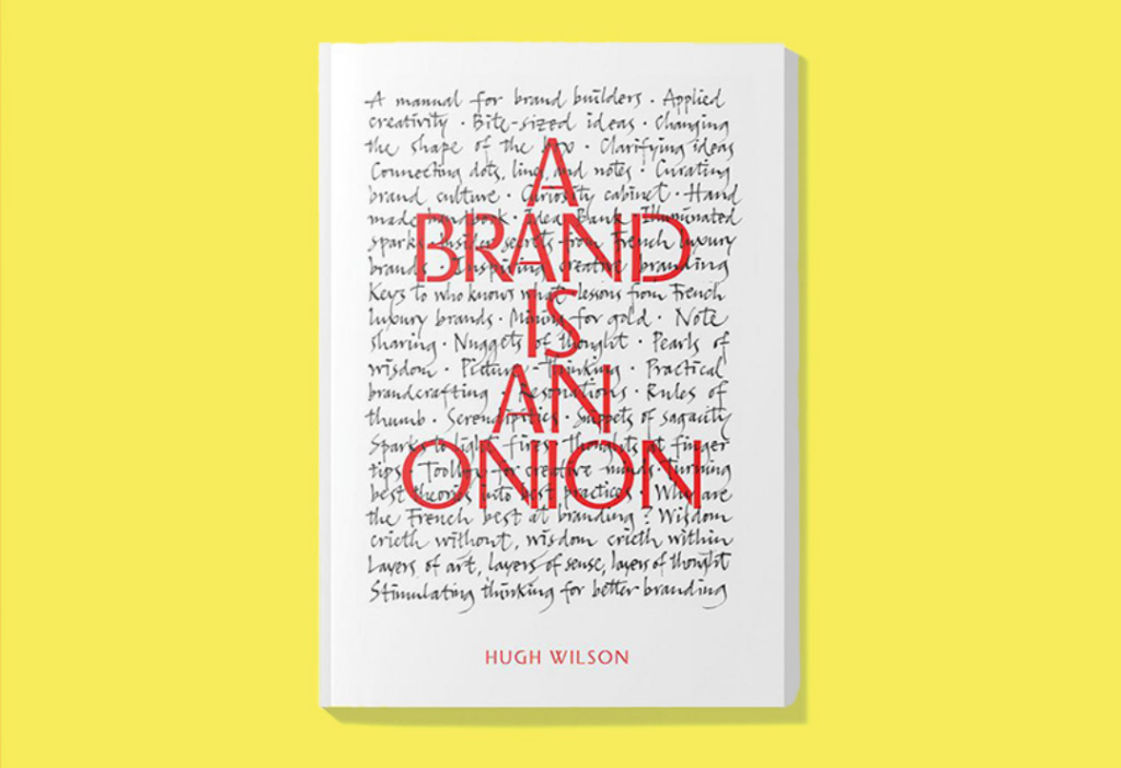 A brand is an onion