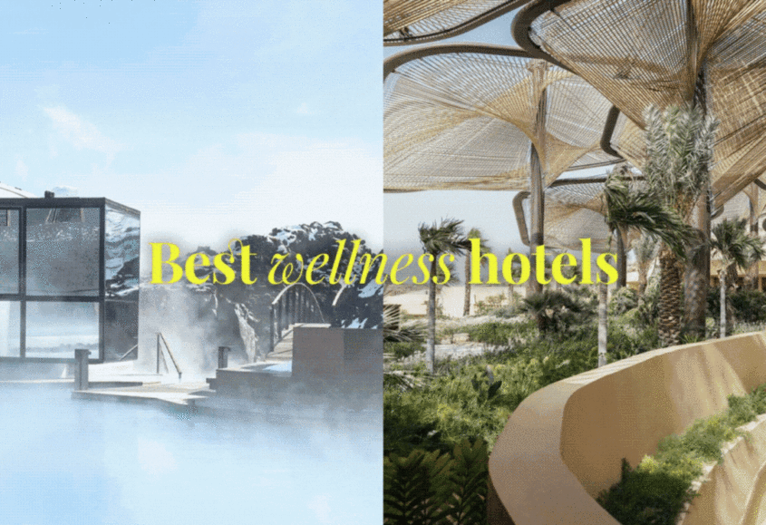 Les meilleurs hôtels wellness du monde