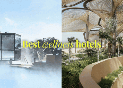 Les meilleurs hôtels wellness du monde