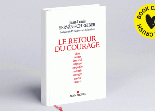 Le retour du courage, par Jean-Louis et Perla